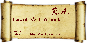 Rosenblüh Albert névjegykártya